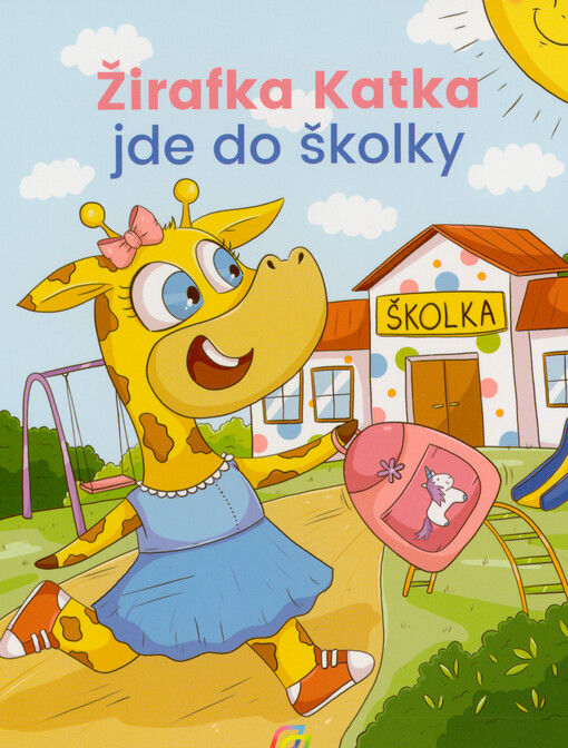 Žirafka Katka jde do školky