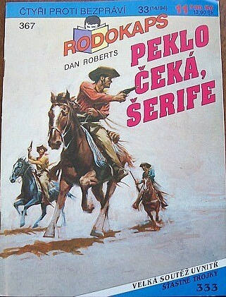 Peklo čeká, šerife, 1. vyd.