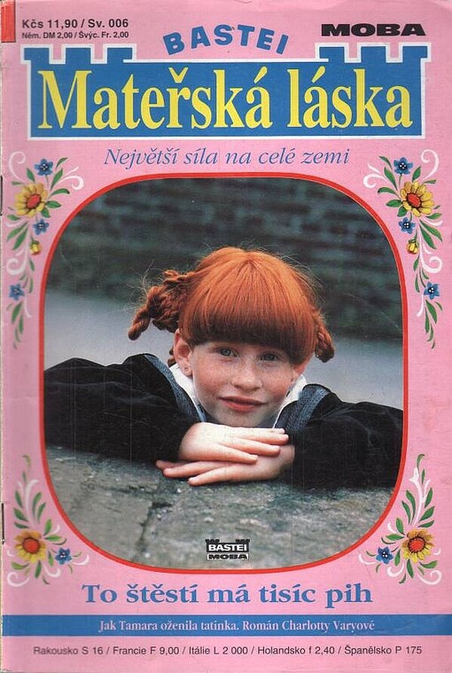 To štěstí má tisíc pih :Jak Tamara oženila tatínka
