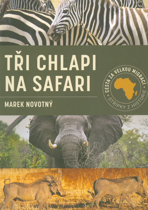 Tři chlapi na safari