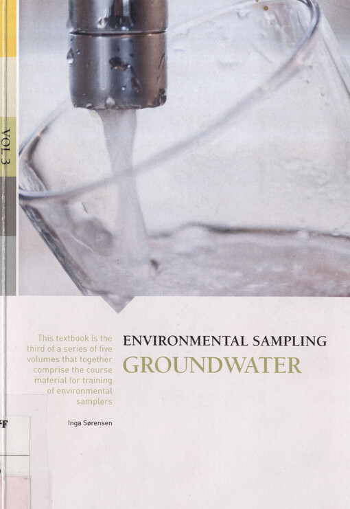 Environmental sampling. Vol. 3, Groundwater