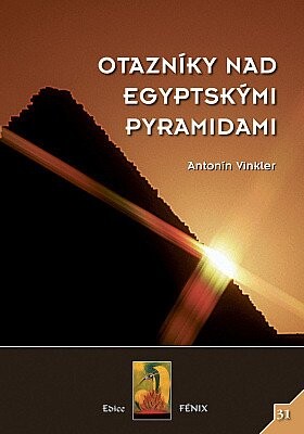 Otazníky nad egyptskými pyramidami