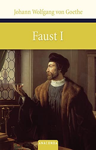 Faust :Der Tragödie erster Teil