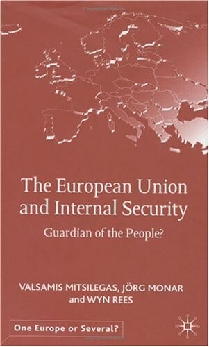 The European Union and internal security