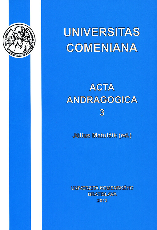 Acta andragogica : zborník katedry andragogiky Filozofickej fakulty Univerzity Komenského. 3