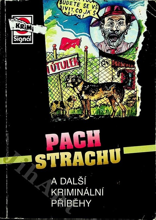 Pach strachu a další kriminální příběhy