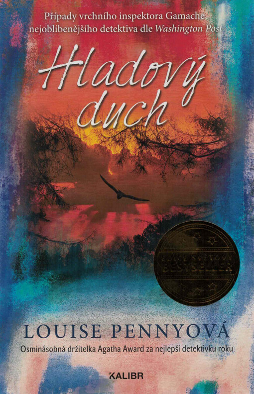 Hladový duch : případy vrchního inspektora Gamache