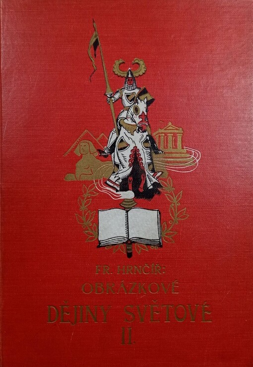 Obrázkové dějiny světové.Část 2.,Novověk