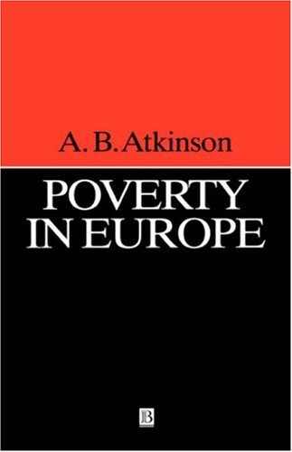 Poverty in Europe: (Jrjo Jahnsson Lectures) (Yrjo Jahnsson Lectures)