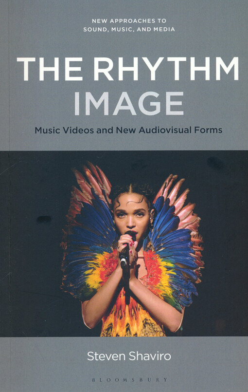 The rhythm image : music videos and new audiovisual forms