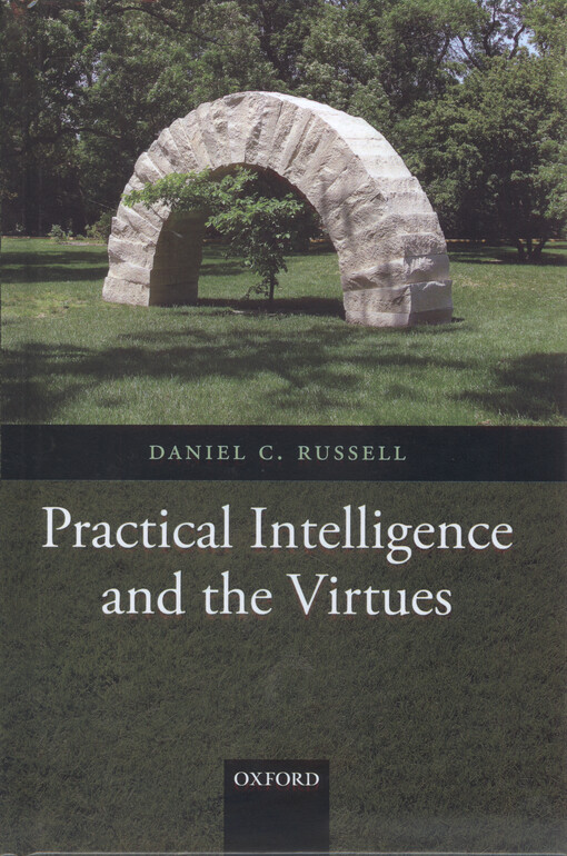 Practical intelligence and the virtues