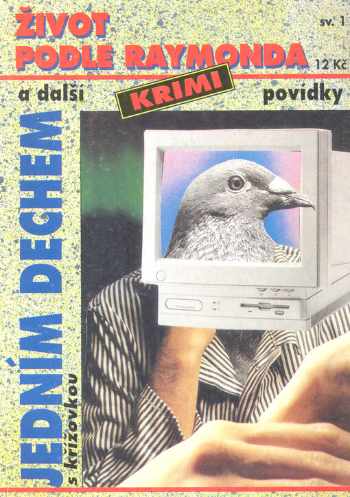 Život podle Raymonda a další krimi povídky