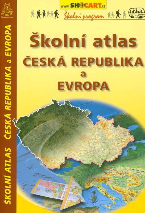 Školní atlas : Česká republika a Evropa