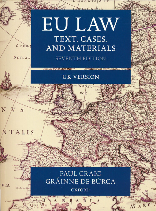 EU law : text, cases, and materials : UK version