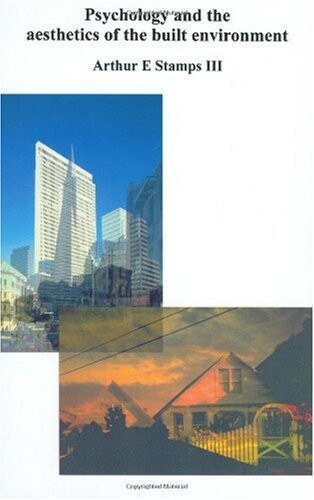 Psychology and the Aesthetics of the Built Environment