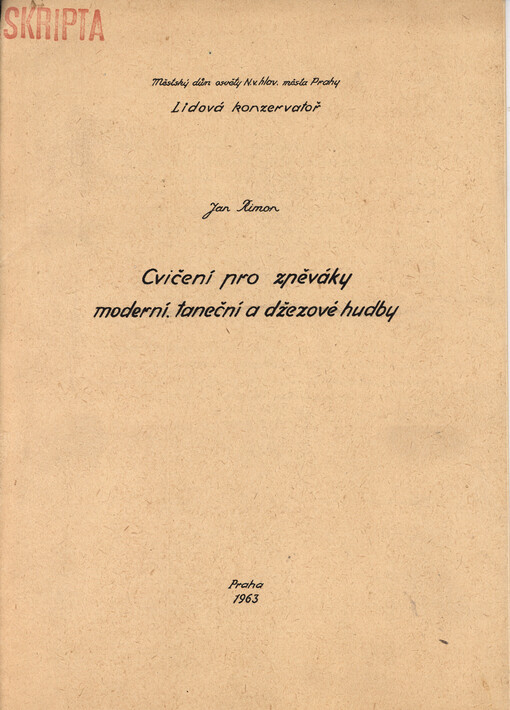 Cvičení pro zpěváky moderní taneční hudby a jazzu : Gesangsübungen für Interpreten von moderner Tanzmusik und Jazz
