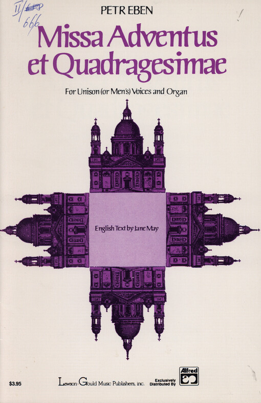 Missa Adventus et Quadragesimae : for unison (or men's) voices and organ