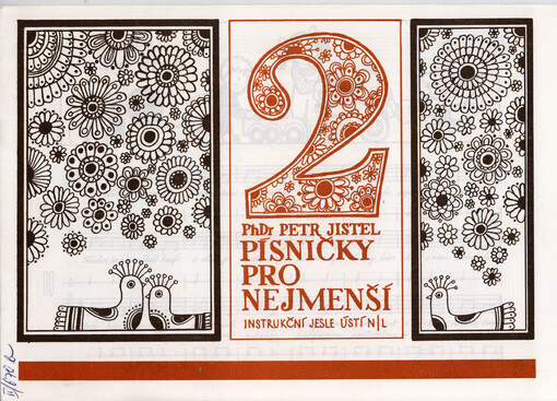 Písničky pro nejmenší 2 : zpěvník je sestaven z lidových písní a z dětských písní