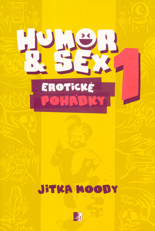 Humor & sex. 1, Erotické pohádky