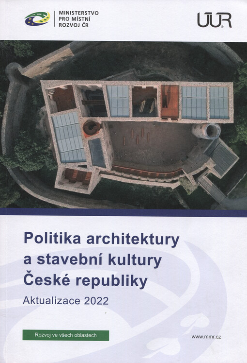 Politika architektury a stavební kultury České republiky : aktualizace 2022