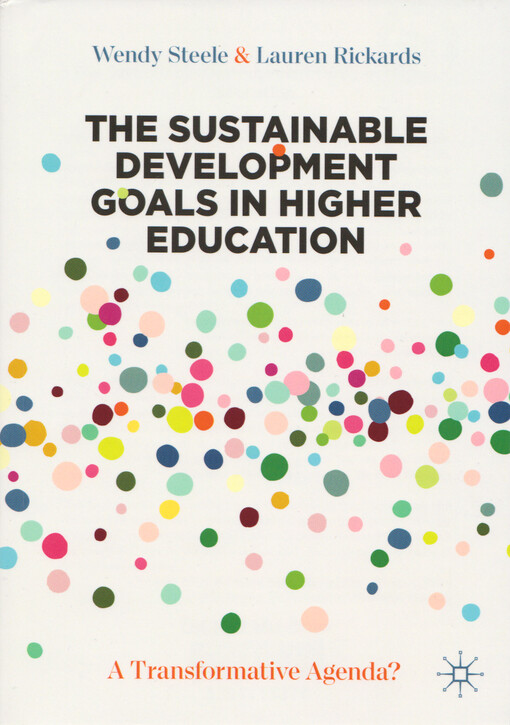 The sustainable development goals in higher education : a transformative agenda?