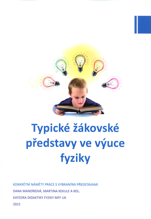 Typické žákovské představy ve výuce fyziky : konkrétní náměty práce s vybranými představami