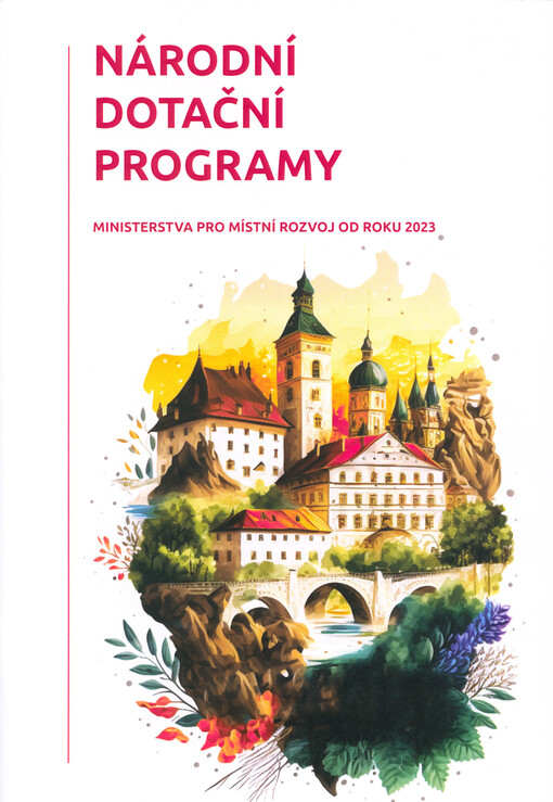 Národní dotační programy Ministerstva pro místní rozvoj od roku 2023