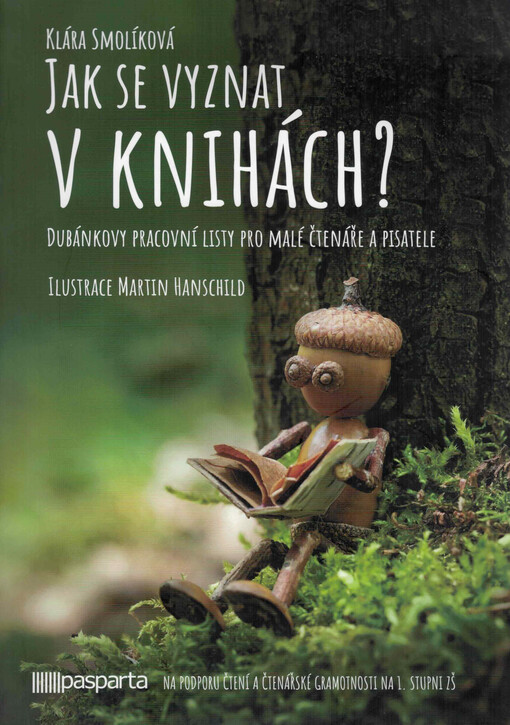 Jak se vyznat v knihách ? : dubánkovy pracovní listy pro malé čtenáře a pisatele