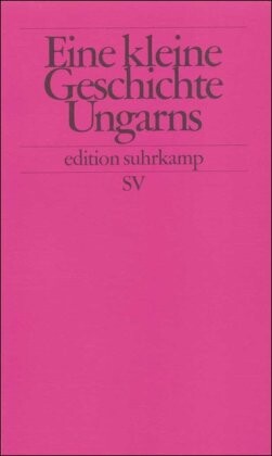 Eine kleine Geschichte Ungarns.