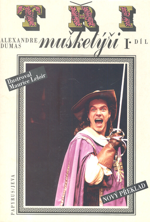 Tři mušketýři, 1. díl