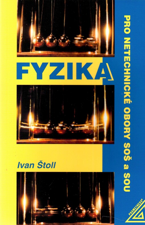 Fyzika pro netechnické obory SOŠ a SOU