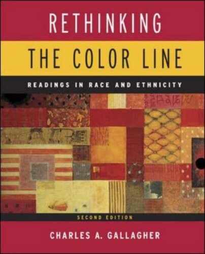 Rethinking the Color Line: Readings in Race and Ethnicity