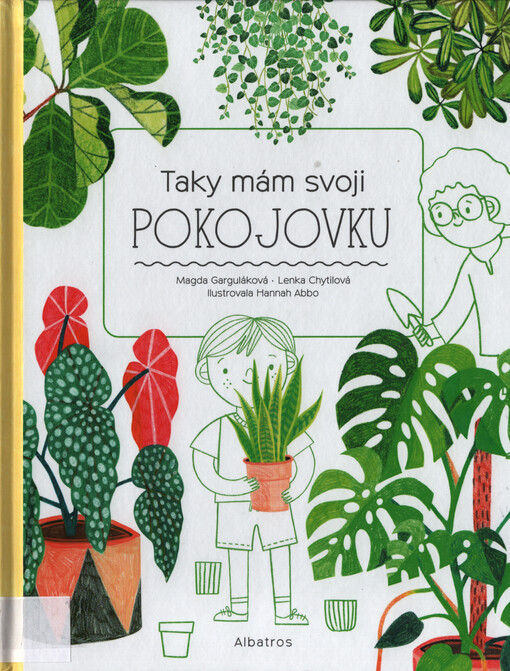 Taky mám svoji pokojovku