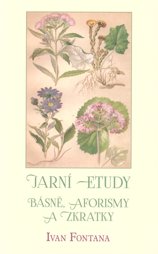 Jarní etudy : básně, aforismy a zkratky