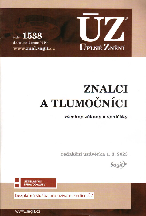 Znalci a tlumočníci : všechny zákony a vyhlášky : redakční uzávěrka 1. 3. 2023