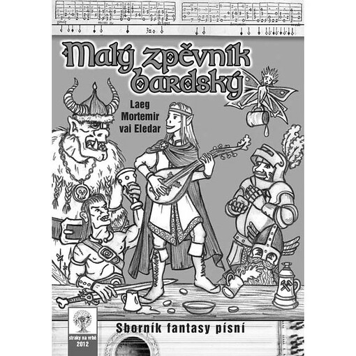 Malý zpěvník bardskýsborník fantasy písní