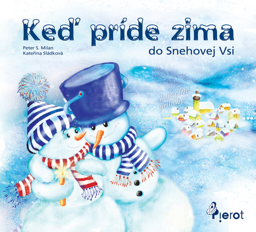 Keď príde zima do Snehovej Vsi