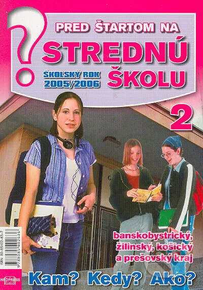 Pred štartom na strednú školu 2 - 2005/06 BB, ZA,