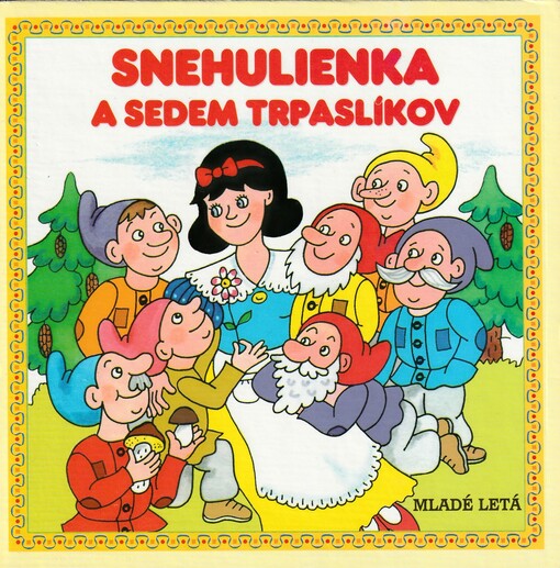 Snehulienka a sedem trpaslíkov