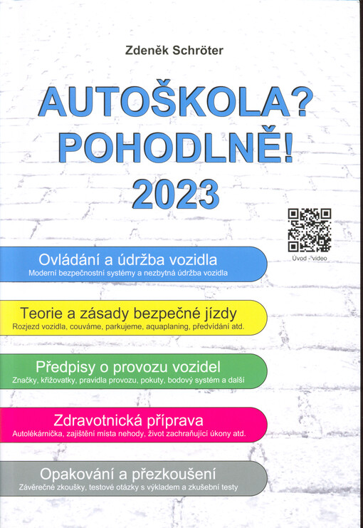 Autoškola? Pohodlně! : 2023