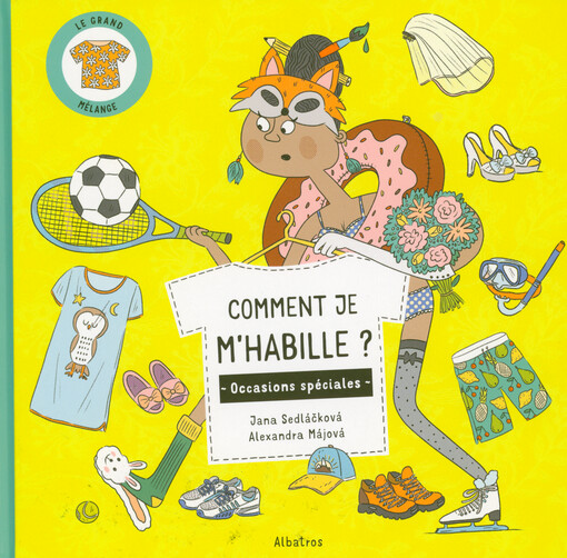 Comment je m'habille? : occasions spéciales