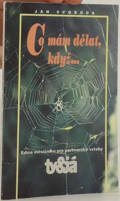 Co mám dělat, když-