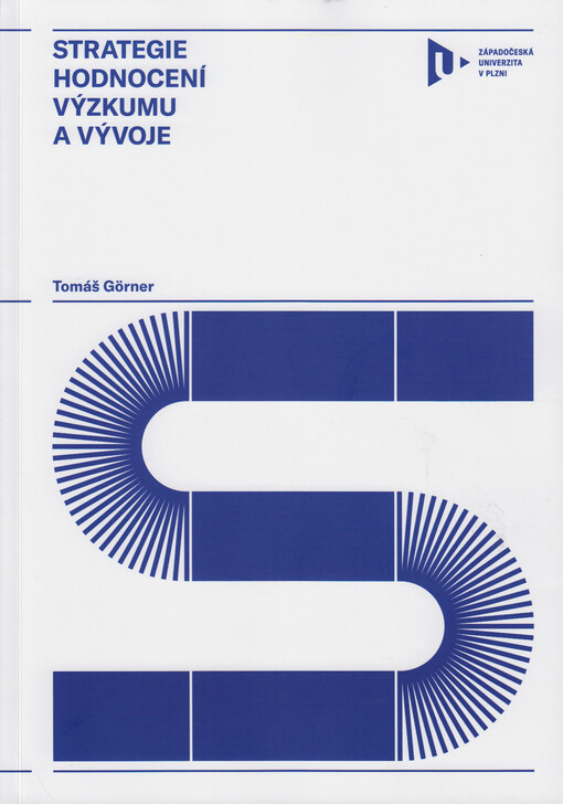 Strategie hodnocení výzkumu a vývoje : východiska projektu HR Award