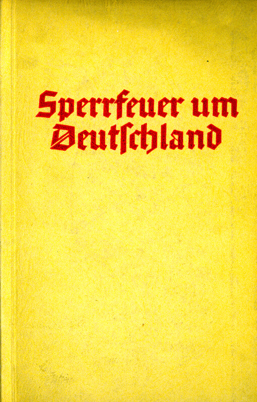 Sperrfeuer um Deutschland