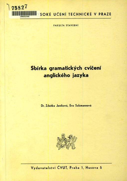 Sbírka gramatických cvičení anglického jazyka