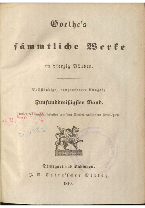 Goethe's sämmtliche Werke in vierzig Bänden. Fünfunddreißigster Band