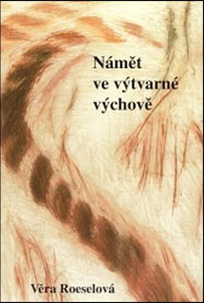 Námět ve výtvarné výchově