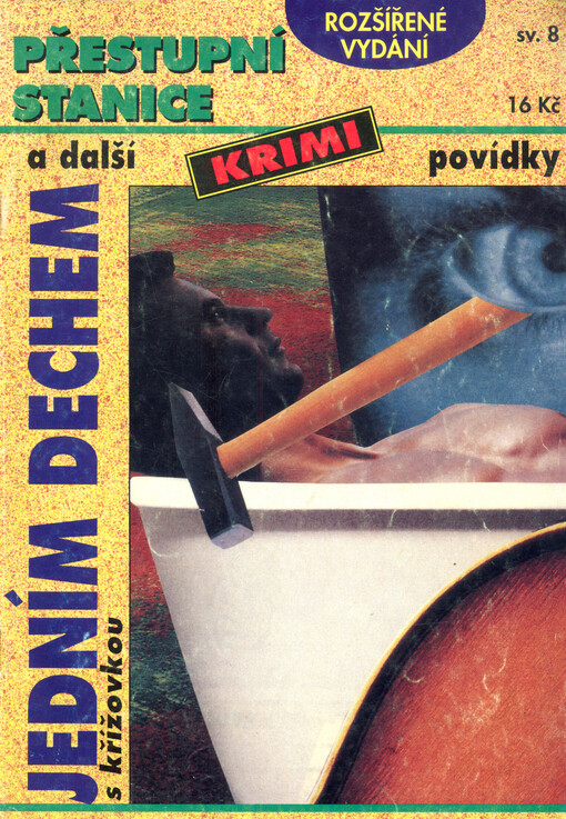 Přestupní stanice a další krimi povídky