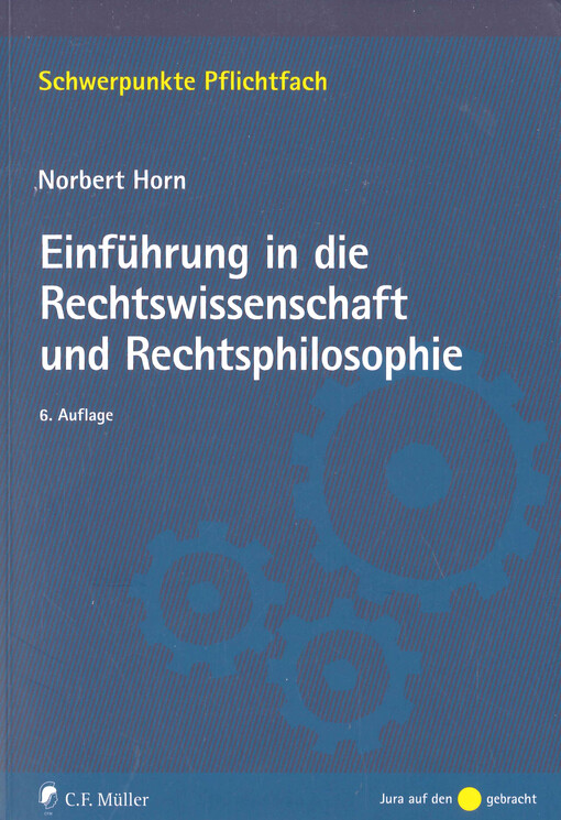 Einführung in die Rechtswissenschaft und Rechtsphilosophie