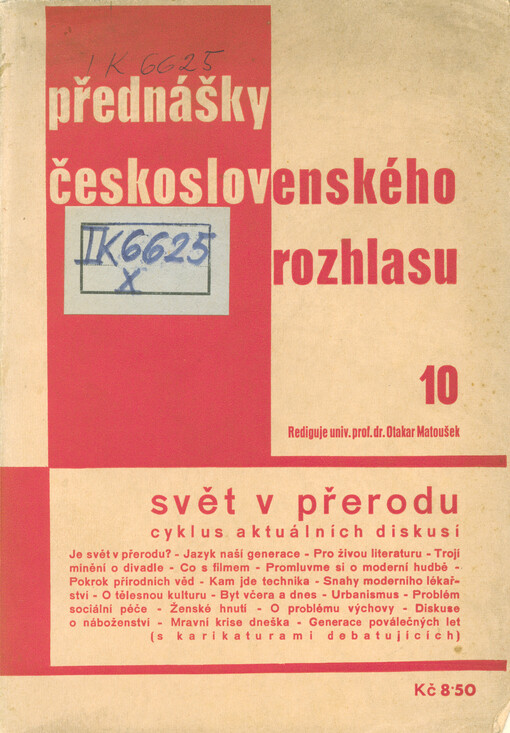 Svět v přerodu : cyklus aktuálních diskusí podle stenografického záznamu : jaro 1934